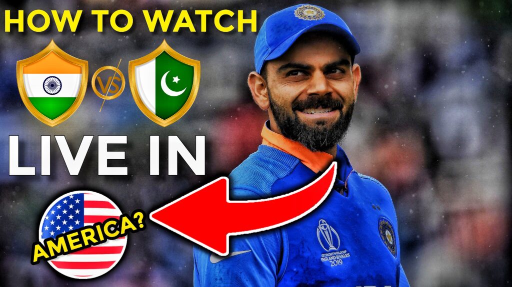 How To Watch India Vs Pakistan Match In USA