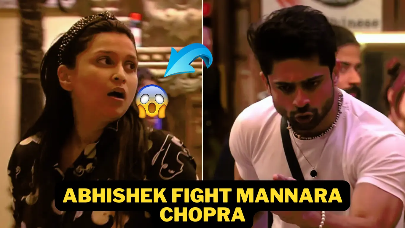 Abhishek Fight Mannara Chopra